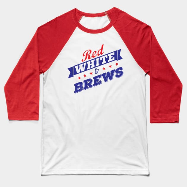 Red White & Brews Baseball T-Shirt by wilkidesign